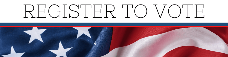 Text: Register to Vote, image of an American Flag
