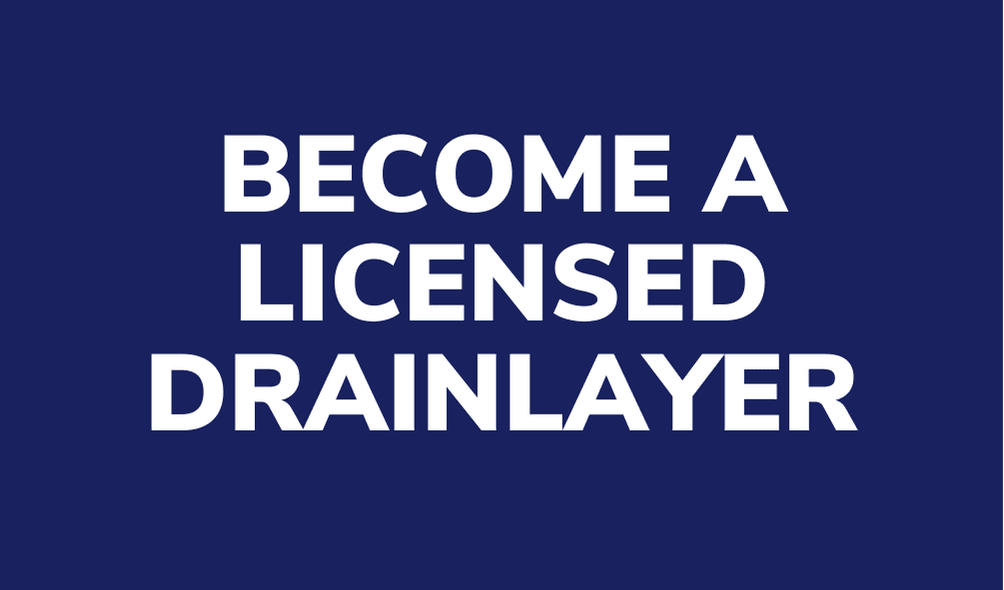 Blue Button. Text: Become a Licensed Drainlayer
