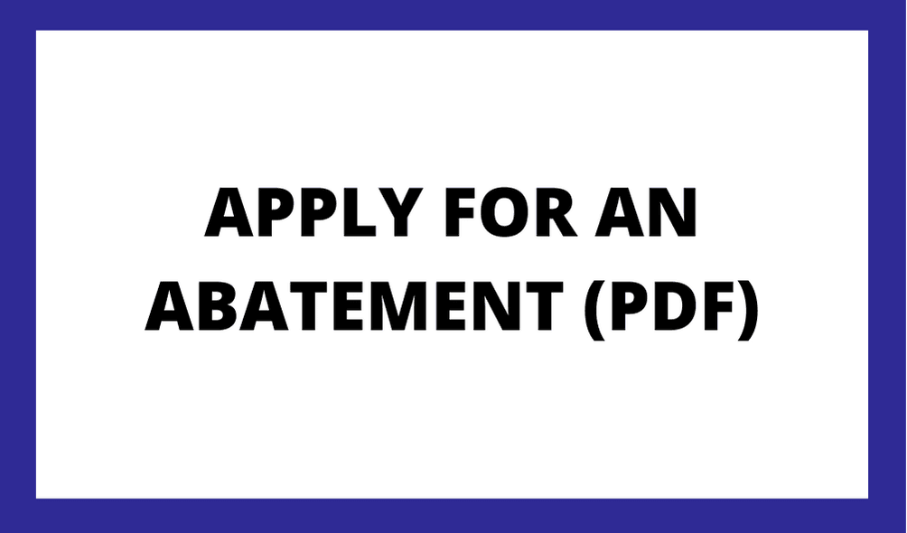 Image with a blue border. Text: Apply for an Abatement (PDF)