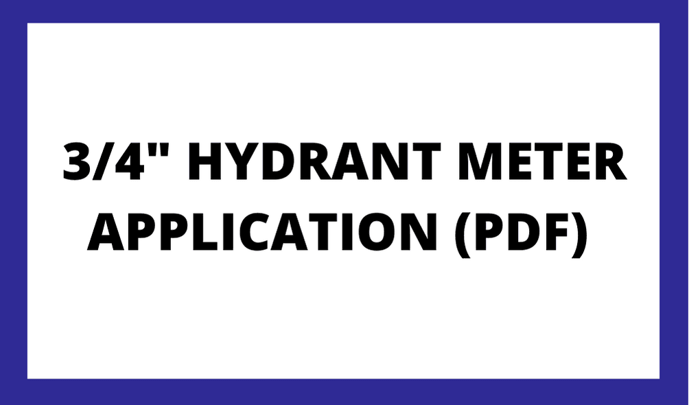 Image with a blue border. Text: 3/4" Hydrant Meter Application (PDF)