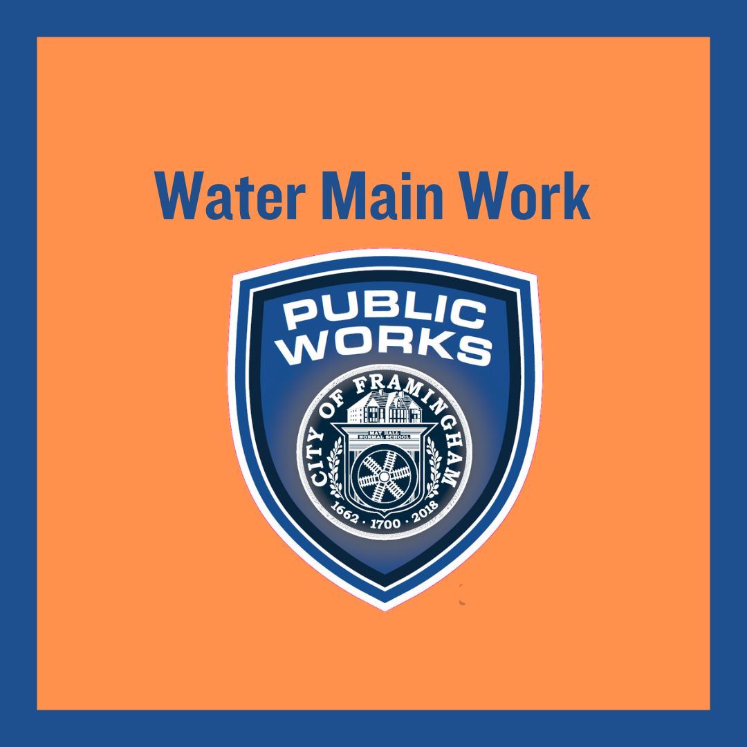 Orange background DPW seal. Words Water main Work