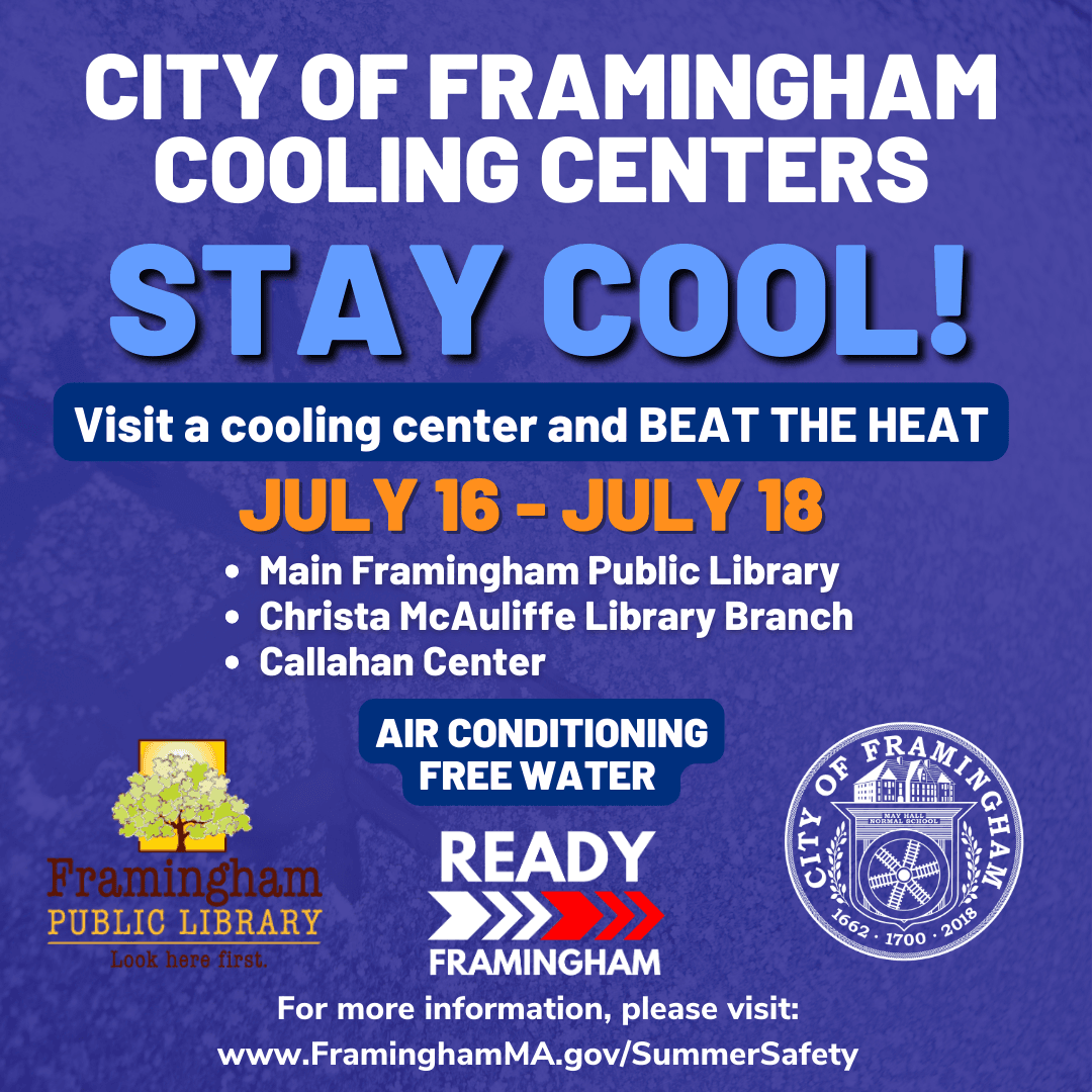 City of Framingham Declares Heat Emergency and Activating 3 Cooling Centers