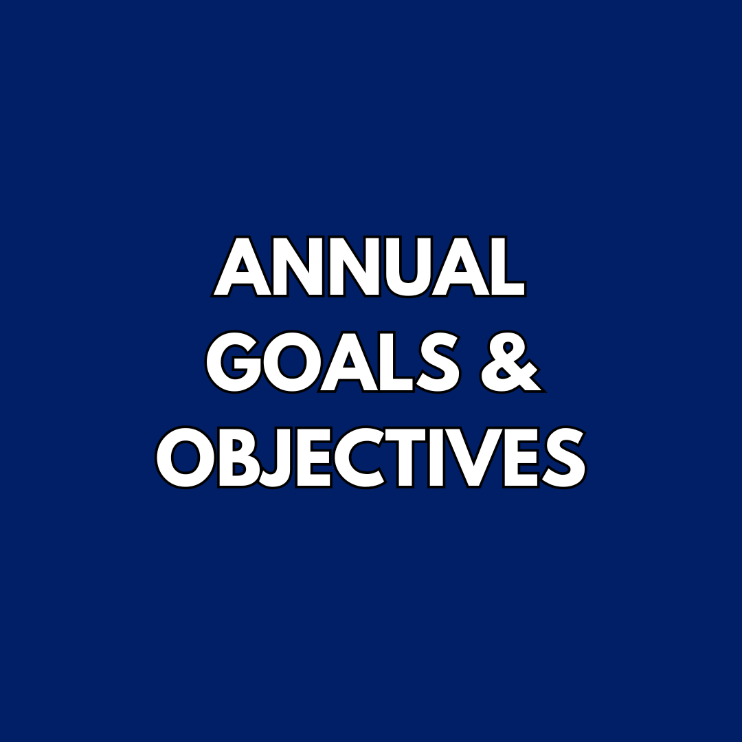 Annual Goals and Objectives