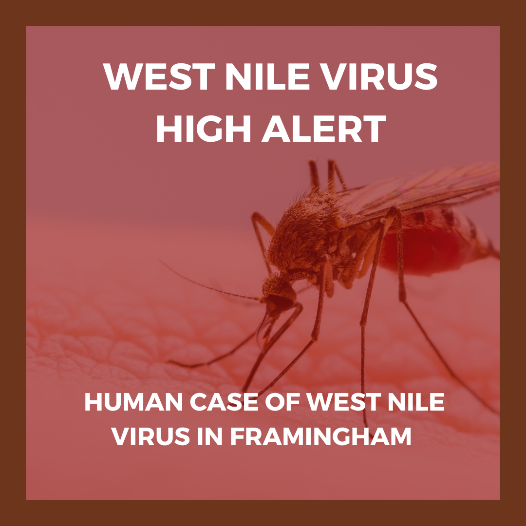 West Nile Virus Alert High - Human Case in Framingham 9.5.25