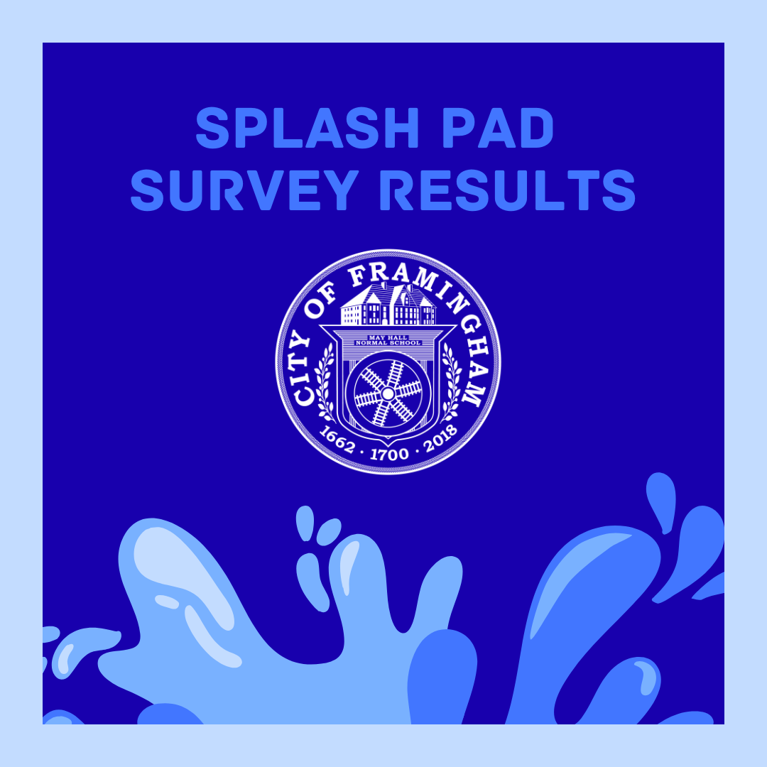 Splash Pad Survey Results with City of Framingham seal
