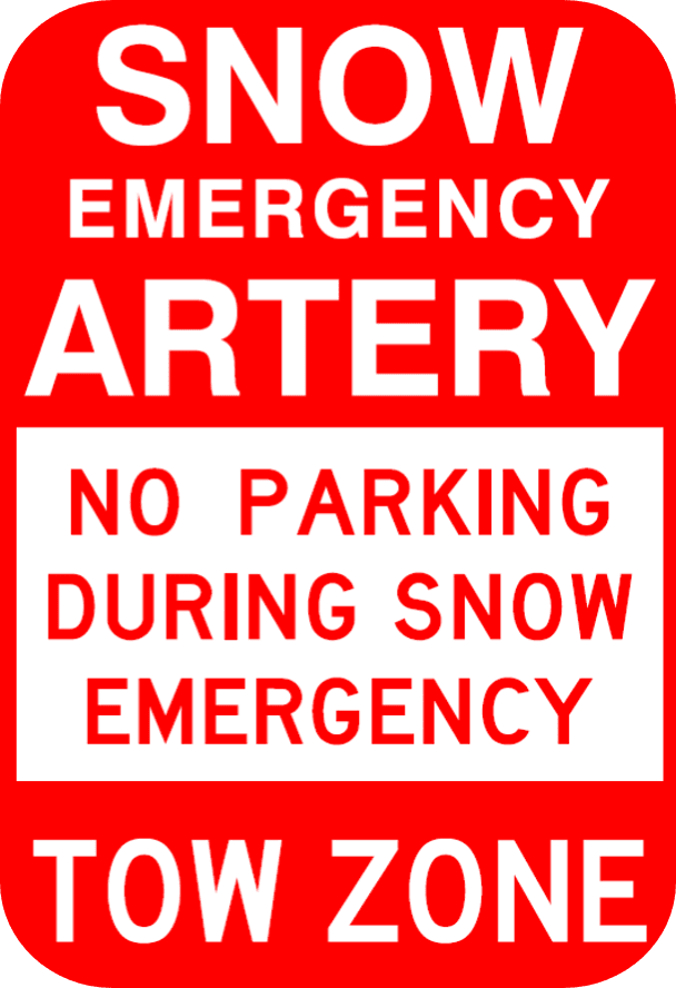 Photo of a red and white sign with the following text: SNOW EMERGENCY ARTERY. NO PARKING DURING SNOW